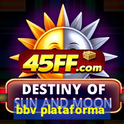 bbv plataforma